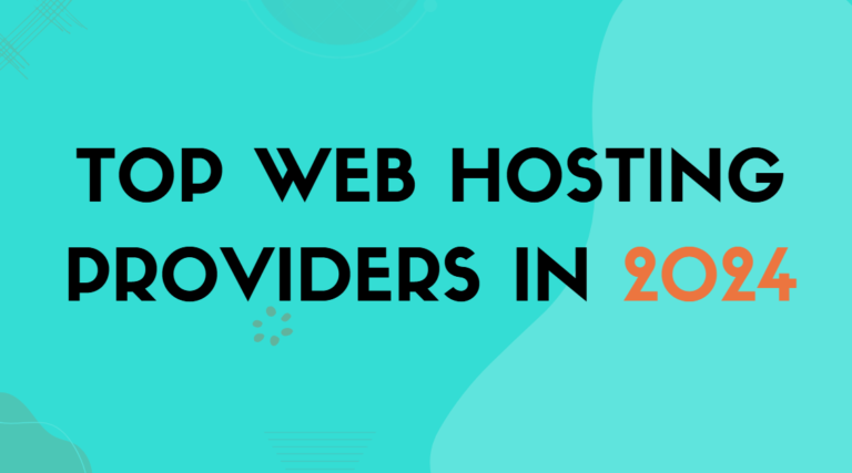 Top Web Hosting Providers in 2024